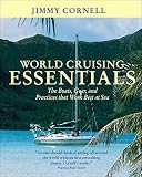 cover of World Cruising Essentials : The Boats, Gear, and Practices That Work Best at Sea