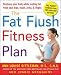   - The Fat Flush Fitness Plan