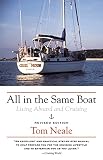cover of All in the Same Boat : Living Aboard and Cruising