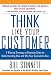 Think Like Your Customer