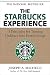 The Starbucks Experience
