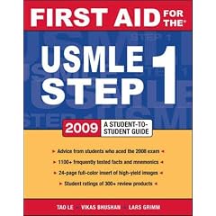 First Aid for the USMLE Step 1 2009: A Student to Student Guide (First Aid USMLE)
