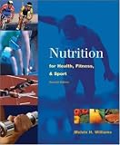 Nutrition for Health, Fitness and Sport