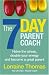 The 7 day Parent Coach
