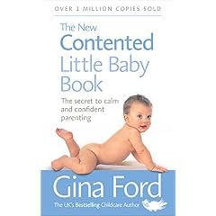 The New Contented Little Baby Book: The Secret to Calm and Confident Parenting (Taschenbuch)