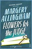 Flowers For the Judge