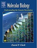 Molecular Biology: Understanding the Genetic Revolution
