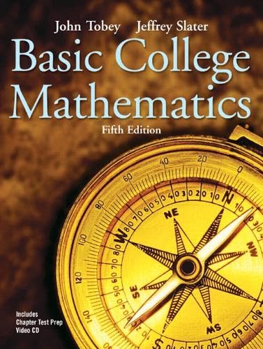 Basic College Mathematics (Tobey/Slater Wortext)