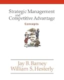 Strategic Management and Competitive Advantage: Concepts