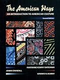 American Ways, The: An Introduction to American Culture