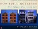 How Buildings Learn