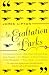 An Exaltation of Larks: The Ultimate Edition by James Lipton