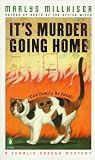 It's Murder Going Home: A Charlie Greene Mystery