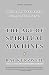 The Age of Spiritual Machines: When Computers Exceed Human Intelligence by Ray Kurzweil