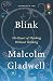 Blink: The Power of Thinking Without Thinking