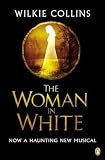 The Woman in White (musical tie-in) (Penguin Summer Classics)