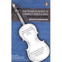 The Penguin Guide to Compact Discs and DVDs Yearbook 2006/07 Edition
