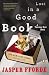 Lost in a Good Book (Thursday Next Novels)