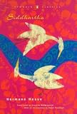 Siddhartha: (Penguin Classics Deluxe Edition) (Penguin Classics Deluxe Editio)