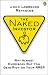 The Naked Investor: Why Almost Everybody But You Gets Rich on Your RRSP