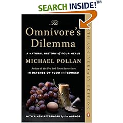 The Omnivore's Dilemma: A Natural History of Four Meals