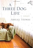 A Three Dog Life