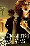 Enchanter's Glass