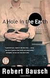 A Hole in the Earth