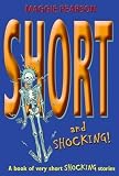 Short and Shocking! (Short!)