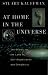 At Home in the Universe: The Search for the Laws of Self 