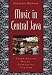 Music in Central Java: Experiencing Music, Expressing Culture Includes CD (Global Music (Paper)) by Benjamin Brinner