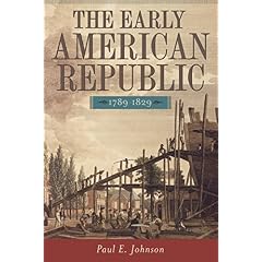 The Early American Republic, 1789-1829