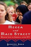 Mecca and Main Street: Muslim Life in America after 9/11
