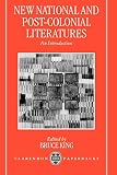 New National and Post-Colonial Literatures: An Introduction