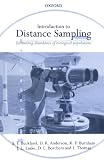Introduction to Distance Sampling: Estimating Abundance of Biological Populations