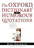 Oxford Dictionary of Humorous Quotations