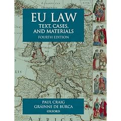 EU Law: Text, Cases and Materials