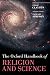 The Oxford Handbook of Religion and Science (Oxford Handbooks in Religion and Theology)