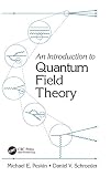 An Introduction to Quantum Field Theory (Frontiers in Physics)