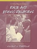 Understanding Race and Ethnic Relations (2nd Edition)
