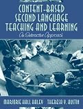Content-Based Second Language Teaching and Learning: An Interactive Approach, MyLabSchool Edition