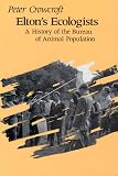 Eltons Ecologists: A History of the Bureau of Animal Population