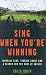 Colin Irwin: Sing When You're Winning: Football Fans' Songs