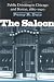 The Saloon: Public Drinking in Chicago and Boston, 1880-1920 by Perry Duis