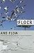 Flock and Flow: Predicting and Manging Change in a Dynamic Markeplace