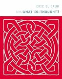 What Is Thought? (Bradford Book S.)