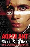 Adam Ant - Stand & Deliver: The Autobiography