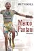 Matt Rendell: The Death of Marco Pantani: A Biography