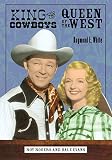 King of the Cowboys, Queen of the West: Roy Rogers and Dale Evans (Ray and Pat Browne Book)