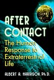 After Contact: The Human Response to Extraterrestrial Life